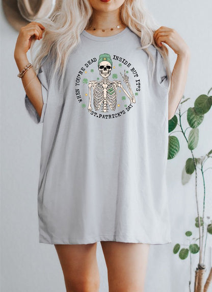 When you're dead inside St Patricks Day Tee - The Downtown Dachshund